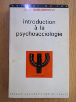 Jean-Louis Maisonneuve - Introduction a la psychosociologie