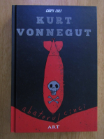 Anticariat: Kurt Vonnegut - Abatorul cinci