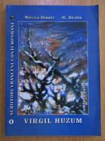 Mircea Dinutz - Virgil Huzum