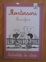 Montessori. Mamifere