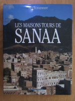 Paul Bonnenfant - Les maisons tours de Sanaa