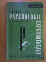Paul Fraisse - Traite de psychologie experimentale (volumul 1)