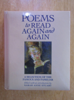 Anticariat: Sarah Anne Stuart - Poems to Read Again and Again