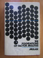 Stanley A. Mulaik - The Foundations of Factor Analysis