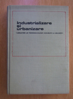 Traian Herseni - Industrializare si urbanizare