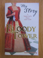 Valerie Wilding - Bloody Tower. My Story