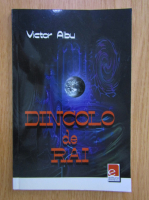 Victor Albu - Dincolo de rai