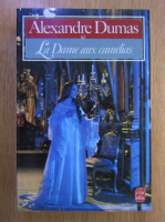 Anticariat: Alexandre Dumas - La dame aux camelias