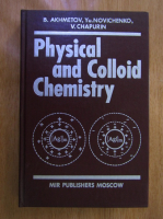 B. Akhmetov - Physical and Colloid Chemistry