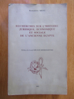 Bernadette Menu - Recherches sur l'histoire juridique, economique et sociale de l'ancienne egypte