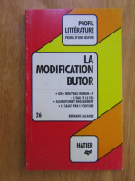 Bernard Lalande - La modification. Butor