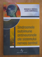 Bogdan O. Popescu - Sindroamele autoimune antineuronale ale sistemului nervos central