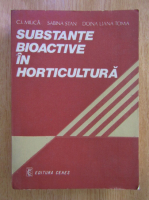 C. I. Milica - Substante bioactive in horticultura
