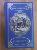 Anticariat: Comtesse De Segur - Memories d'un ane