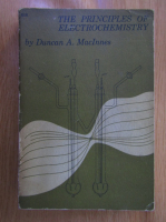 Duncan A. MacInnes - The Principles of Electrochemistry