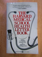 G. Timothy Johnson - The Harvard Medical School Healt Letter Book