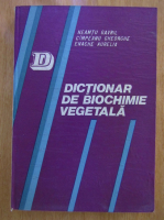 Gavril Neamtu - Dictionar de biochimie vegetala