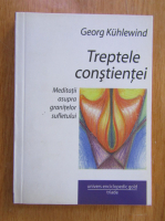 Georg Kuhlewind - Treptele constientei
