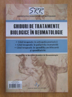 Ghiduri de tratamente biologice in reumatologie