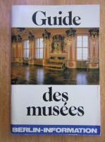 Anticariat: Guide des musees