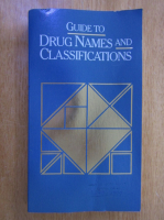 Anticariat: Guide to Drug Names and Classifications