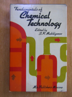 I. P. Mukhlyonov - Fundamentals of Chemical Technology