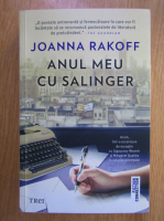 Anticariat: Joanna Rakoff - Anul meu cu Salinger