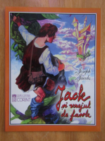 Joseph Jacobs - Jack si vrejul de fasole 