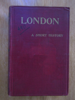 M.J.C. Meiklejohn - London. A Short History