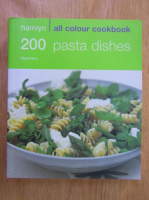 Maria Ricci - 200 Pasta Dishes. All Colour Cookbook