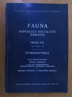 Matilda Lacatusu - Fauna Republicii Socialiste Romania, volumul 9, fascicula 11. Insecta. Hymenoptera