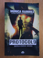 Monica Ramirez - Protocol 9