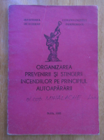 Organizarea prevenirii si stingerii incendiilor pe principiul autoapararii