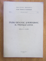 Oskar Maier - Studiu geologic si petrografic al masivului Locva