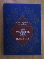 Anticariat: Pantelimon Milosescu - Din trecutul O. R. L. in Romania
