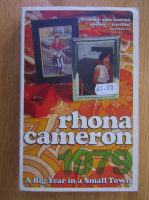 Anticariat: Rhona Cameron - A Big Year in a Small Town
