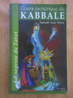 Samael Aun Weor - Cours esoterique de Kabbale