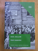 Saul Bellow - Omul suspendat