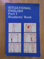 Anticariat: Situational English. Part 1, Student's Book