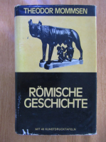 Theodor Mommsen - Romsche Geschichte