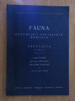 Vasile Gh. Radu - Fauna Republicii Socialiste Romania, volumul 4, fascicula 13. Crustacea
