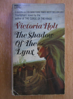 Victoria Holt - The Shadow of the Lynx
