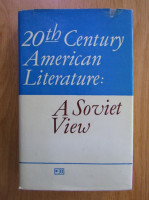 Anticariat: 20th Century American Literature. A Soviet View