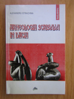 Alexandru Strachina - Arheologia scrisului in Dacia