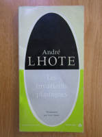 Andre Lhote - Les invariants plastiques