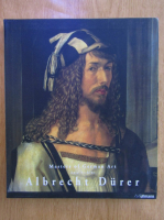 Anja Eichler - Masters of German Art. Albrecht Durer, 1471-1528