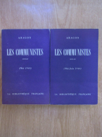 Aragon - Les communistes (2 volume)