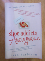Anticariat: Beth Harbison - Shoe Addicts Anonymous