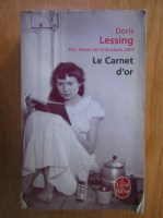 Anticariat: Doris Lessing - Le Carnet d'or