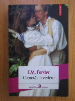 E. M. Forster - Camera cu vedere
